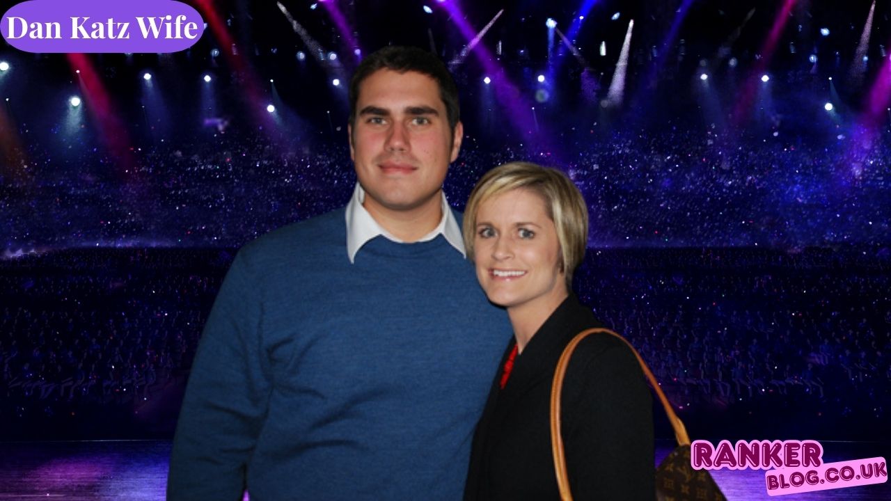 Dan Katz Wife Everything About Stephanie Maloney and Their Private Life