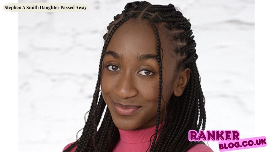 Stephen A Smith Daughter Passed Away
