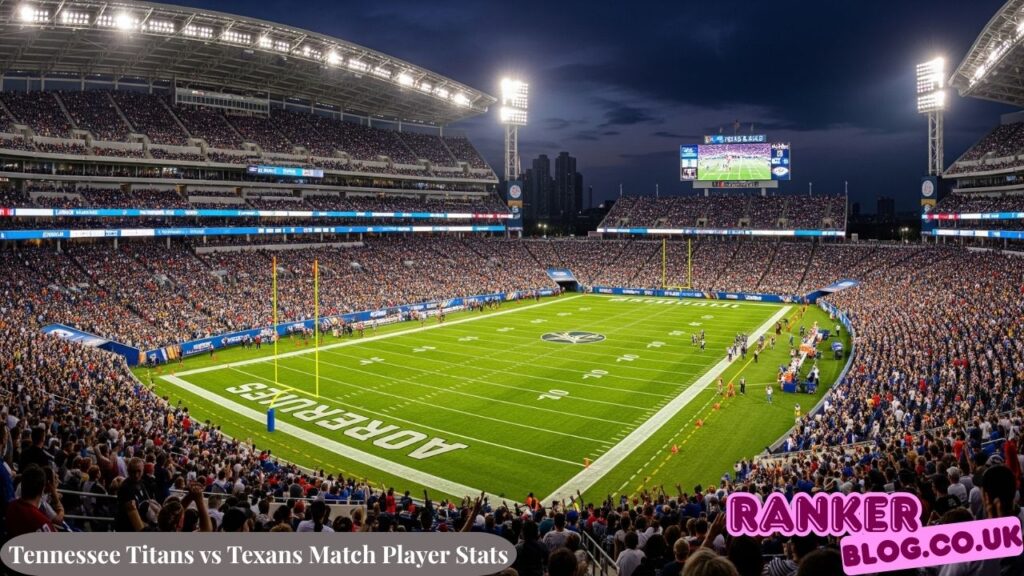 Tennessee Titans vs Texans Match Player Stats