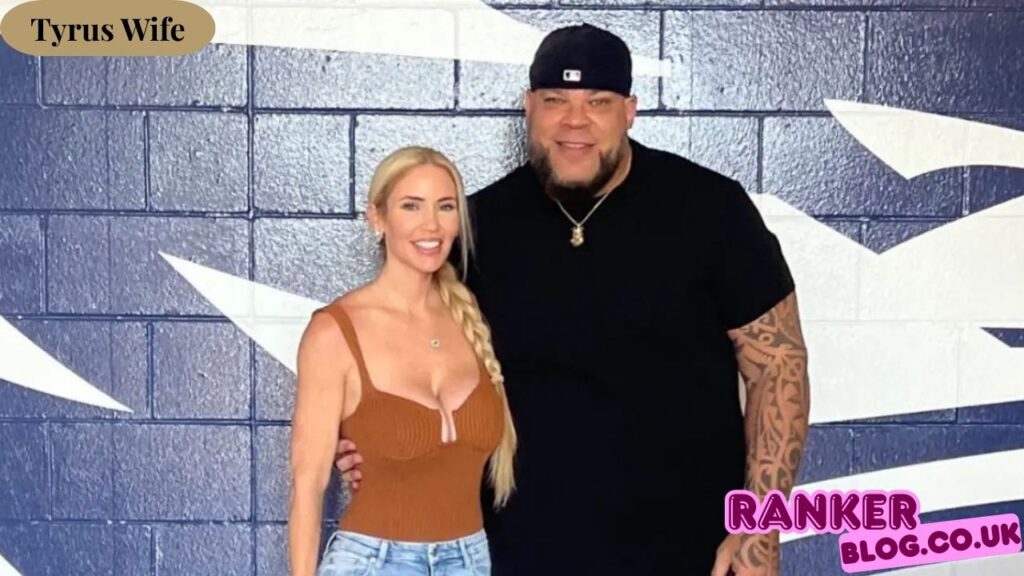 Tyrus Wife