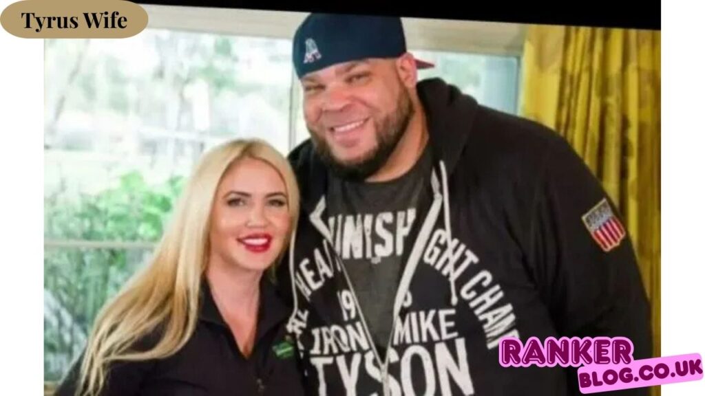 Tyrus Wife