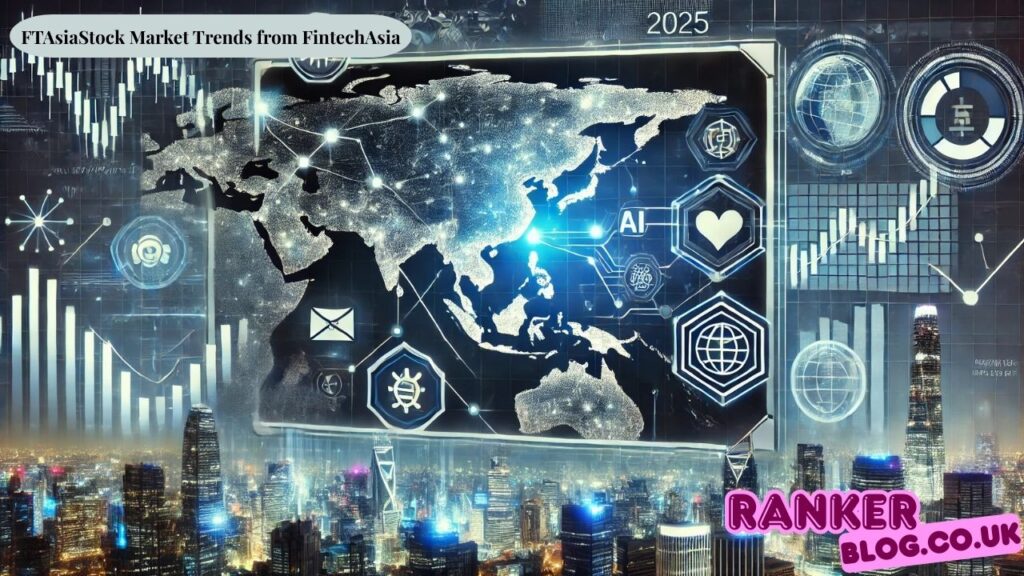 FTAsiaStock Market Trends from FintechAsia