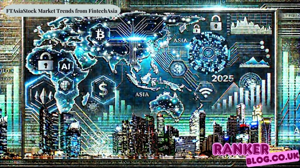 FTAsiaStock Market Trends from FintechAsia