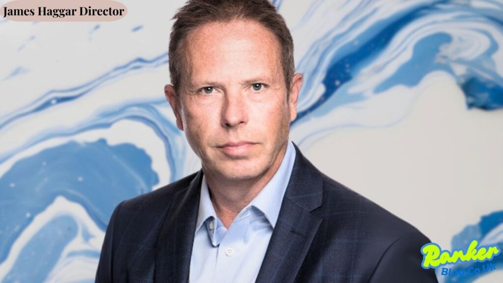 James Haggar Director