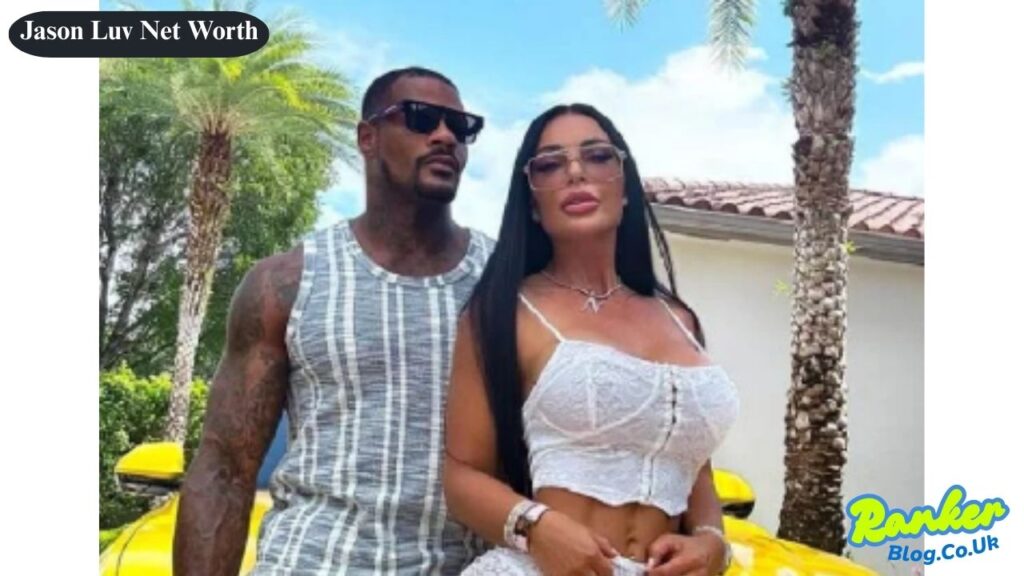 Jason Luv Net Worth