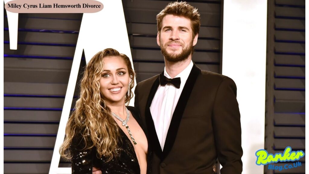 Miley Cyrus Liam Hemsworth Divorce