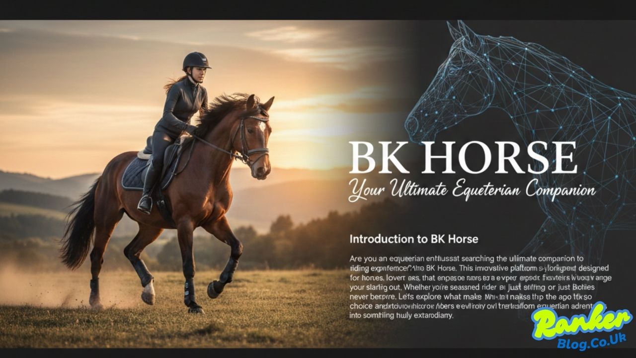 BK Horse Your Ultimate Equestrian Companion