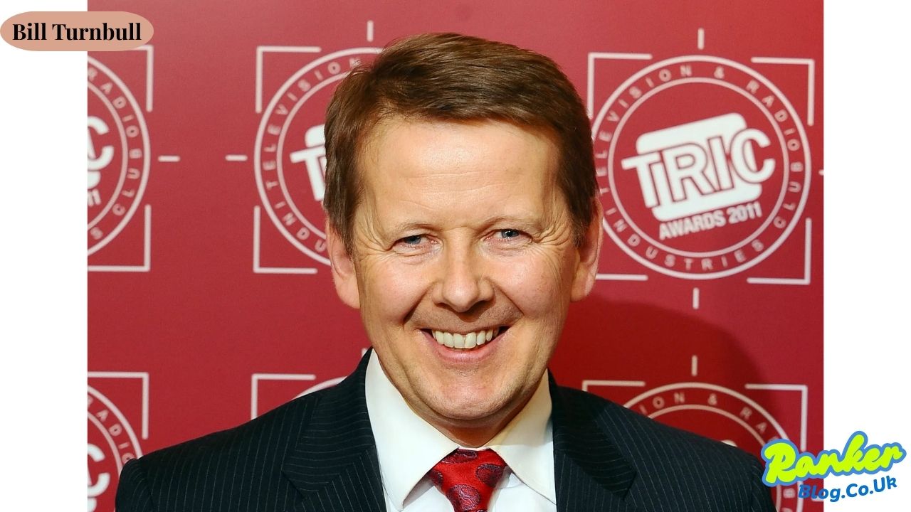 Bill Turnbull A Beloved British Television Presenter Who Touched Millions