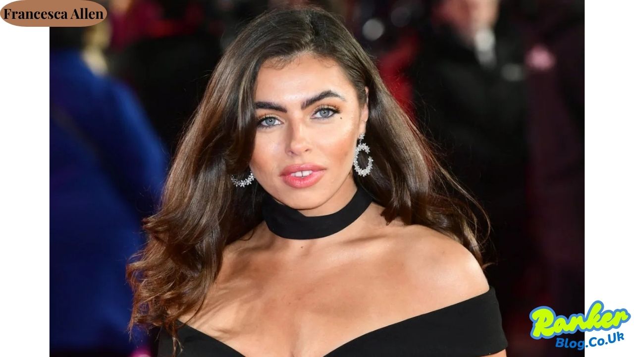 Francesca Allen From Love Island Bombshell to Successful Entrepreneur