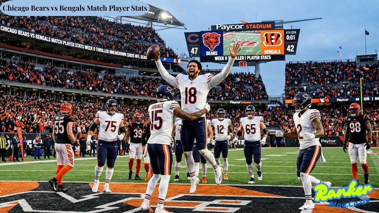 Chicago Bears vs Bengals Match Player Stats Week 9 Thriller Breakdown (2025 NFL Season)