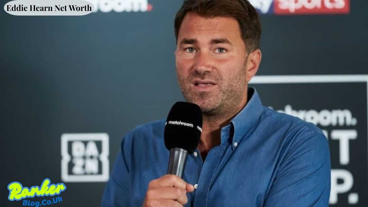 Eddie Hearn Net Worth 2026 How Boxing’s Top Promoter Built a $50M Fortune