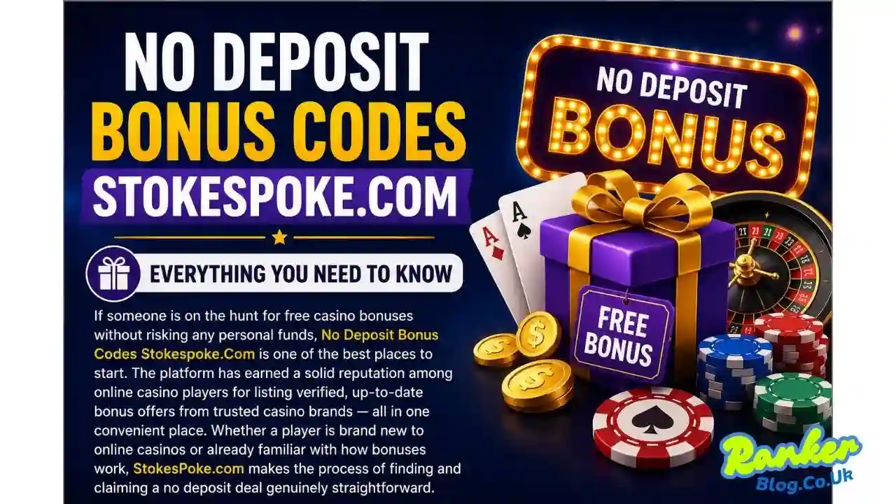 No Deposit Bonus Codes Stokespoke.Com Everything You Need to Know